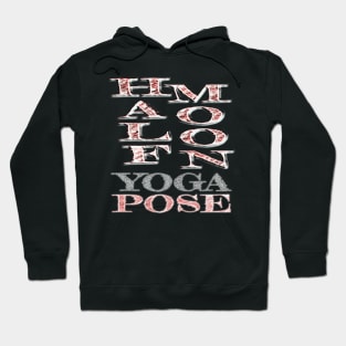 Half moon yoga pose Hoodie